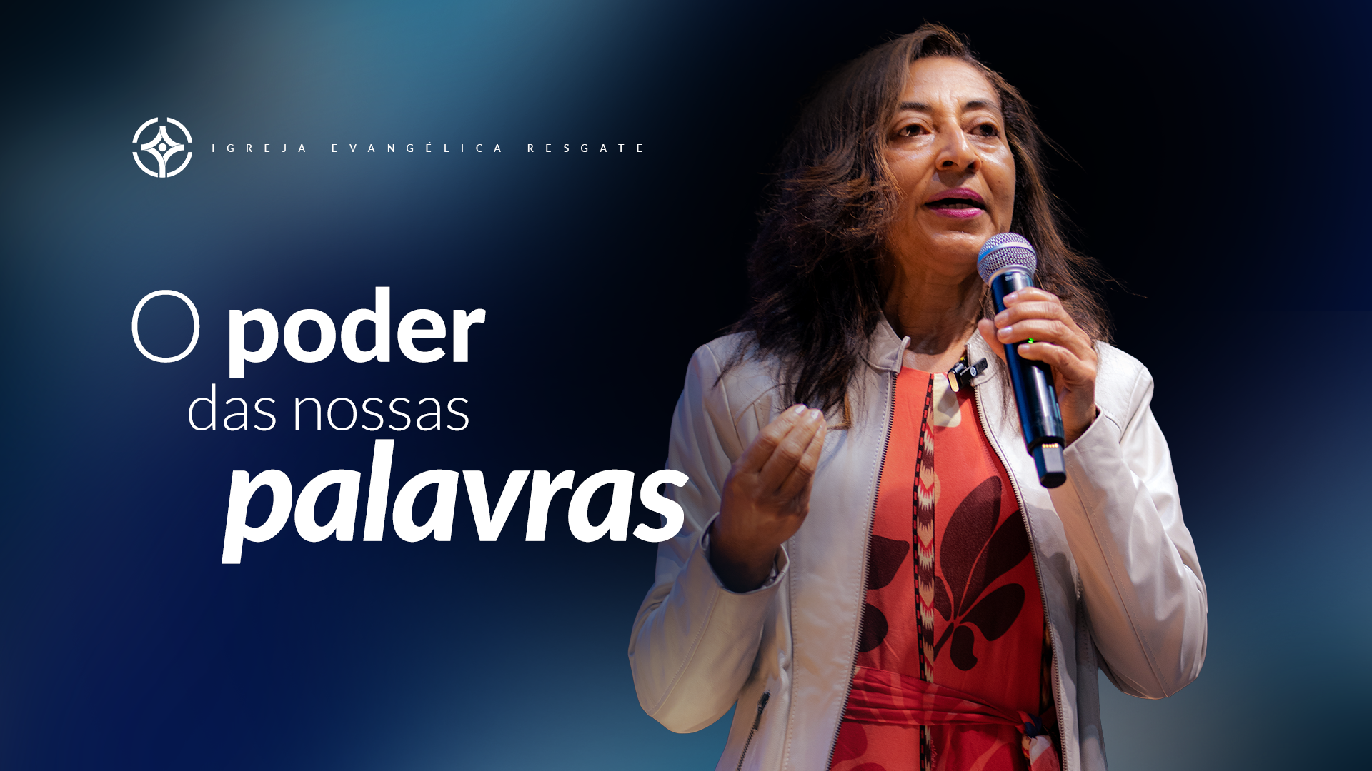 O PODER DAS SUAS PALAVRAS
