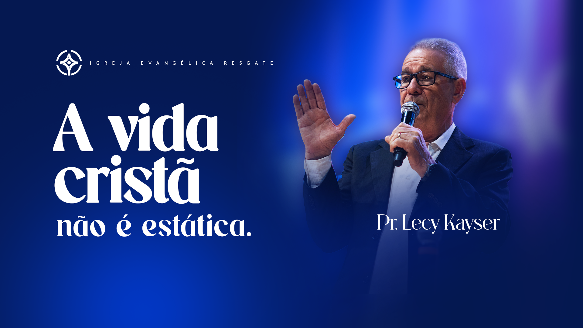 A VIDA CRISTÃO NÃO É ESTÁTICA